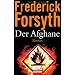 Das Beste von Frederick Forsyth und dessen Nachfolgern