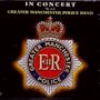 In Concert with the Greater Manchester Police Band