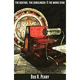 The Beatnik, The Gunslinger, & The Movie Star