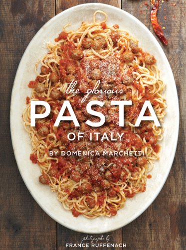 Buy The Glorious Pasta of Italy