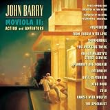 John Barry Moviola II: Action And Adventure (Film Score Re-recording Compilation)