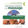 Les bons gestes du massage : Un guide complet et d�taill� pour un massage r�ussi (1DVD)