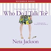 Who Do I Talk To?: A Yada Yada House of Hope Novel | [Neta Jackson]