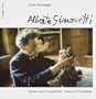Alberto Giacometti: Traces of a Friendship