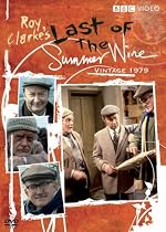 Last of the Summer Wine: Vintage 1979