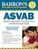 Barron's ASVAB (Barron's Asvab :  Armed Services Vocational Aptitude Battery (Book Only))