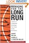 Managing For The Long Run: Lessons In Competitive Advantage From Great Family Businesses