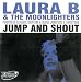 Laura B / Moonlighters - Jump & Shout [CD]