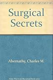 Surgical secrets