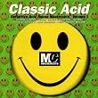 Classic Mastercuts Acid House Volume 1