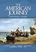 American Journey, The, Concise Edition, Volume 1 by David Goldfield ISBN 0135150876