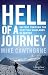 Hell of a Journey: On Foot Through the Scottish Highlands in Winter