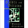 Saints and Villains