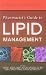 Pharmacist's Guide to Lipid Management