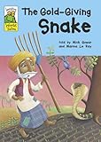 The gold-giving snake : an Indian tale