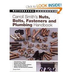 Nuts, Bolts and Fasteners Handbook (Motorbooks Workshop)