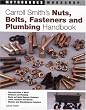 Carroll Smith's Nuts, Bolts, Fasteners and Plumbing Handbook (Motorbooks Workshop)
