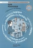 Découvrir le monde Maternelle GS : Guide pédagogique