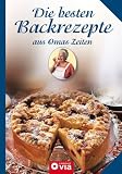 Die besten Backrezepte aus Omas Zeiten