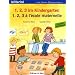 1, 2, 3 im Kindergarten. Kinderbuch Deutsch-Franz�sisch: 1, 2, 3 � l'�cole maternelle