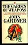 The Garden of Weapons