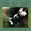 Szymon Goldberg- Volume 1