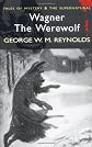 Wagner the Werewolf