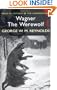 Wagner the Werewolf (Wordsworth Mystery & Supernatural) (Tales of Mystery/Supernatural)