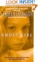 Ghost Girl (Turtleback School & Library Binding Edition)