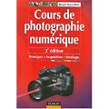 Cours de photographie num�rique : Principes, acquisition, stockage