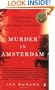 Murder in Amsterdam: Liberal Europe, Islam, and the Limits of Tolerence