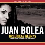 Orquideas Negras [Black Orchid] | Juan Bolea