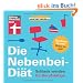 Die Nebenbei-Di�t. Schlank werden f�r Berufst�tige