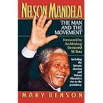 Nelson Mandela: The Man and the Movement book cover