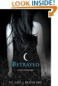 Betrayed (House of Night, Book 2) (House of Night Novels)