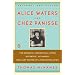 Alice Waters and Chez Panisse