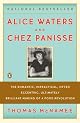 Alice Waters and Chez Panisse by Thomas McNamee