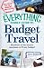 The Everything Family Guide to Budget Travel: Hundreds of fun family vacations to fit any budget (Everything Series)