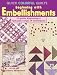 Book Quick Colorful Quilts: Beginning With Embellishments (Quick Colorful Quilts)