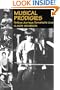 Musical Prodigies - Perilous Journeys, Remarkable Lives (Hardcover)