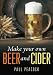 Make Your Own Beer and Cider