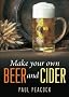 Make Your Own Beer and Cider