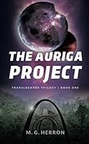 The Auriga Project (Translocator Trilogy) (Volume 1)