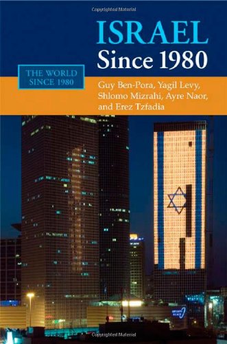 Israel since 1980 (The World Since 1980)