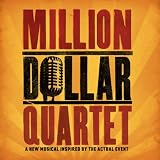 Million Dollar Quartet (Original Broadway Cast Recording)