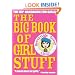 The Big Book of Girl Stuff