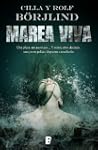 Marea viva (B DE BOOKS) (La Trama)