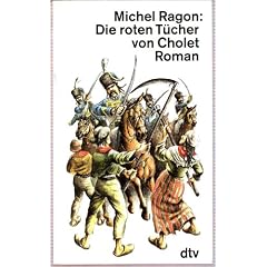 Die roten T�cher von Cholet. Roman.
