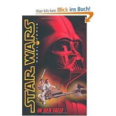 Star Wars: Rebel Force, Band 5: In der Falle