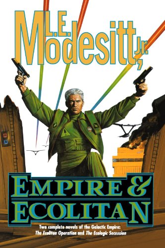 Empire and Ecolitan: Two Complete Novels of the Galactic Empire: The Ecolitan Operation and The Ecologic Secession